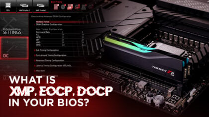 What is XMP, EOCP, DOCP in your BIOS?