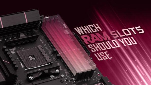 Which RAM Slots Should You Use?